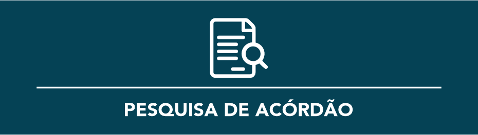 Pesquisa de acórdão.